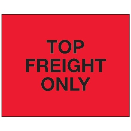 Bsc Preferred 8 x 10'' - ''Top Load Freight Only'' Fluorescent Red Labels BUY00028513
